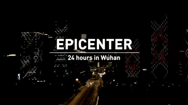 Epicenter - 24 hours in Wuhan
